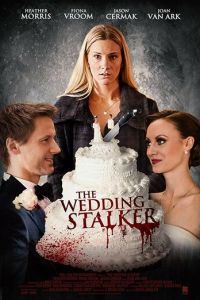 Psycho Wedding Crasher (2017)